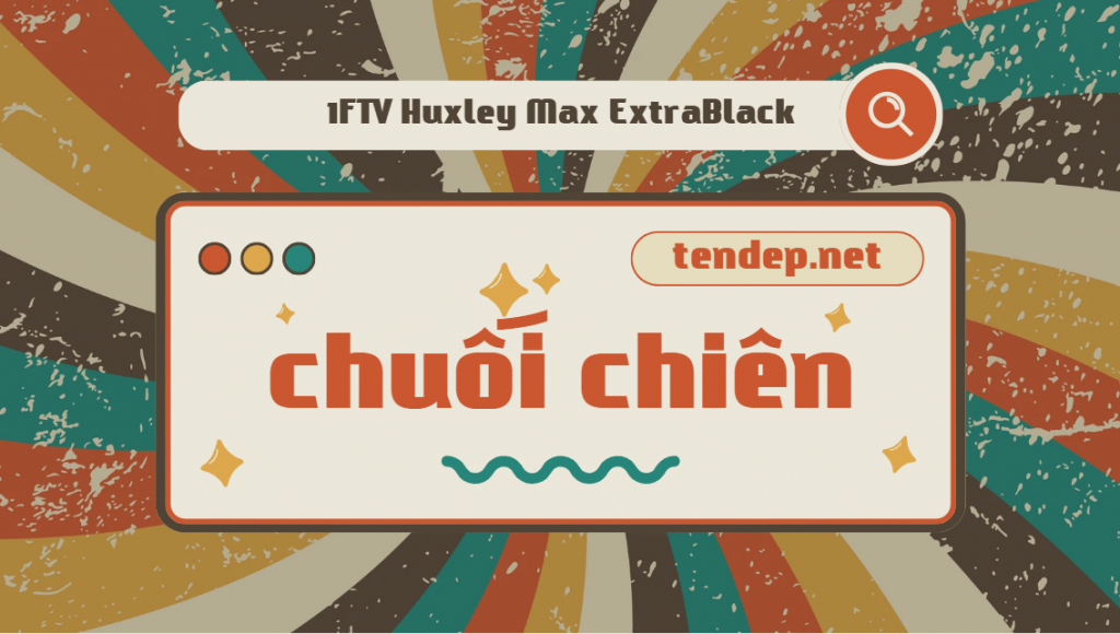 Sự hoài cổ mà 1FTV Huxley Max ExtraBlack mang lại 